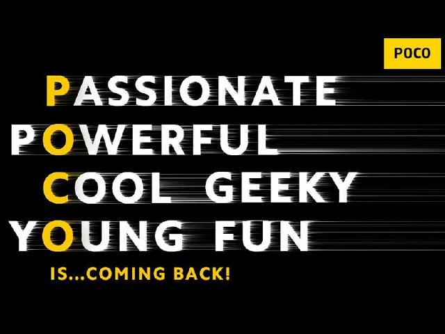 POCO重啟預熱宣傳！新一代旗艦手機F2 Pro即將推出