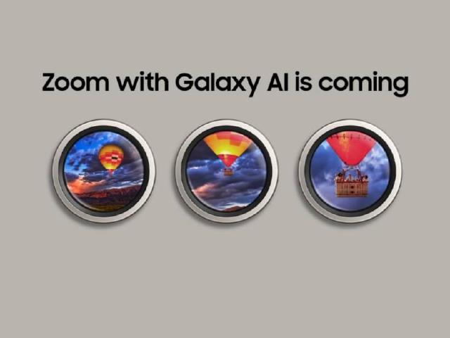 三星S24將透過AI優化變焦體驗 S24 Ultra傳長焦鏡頭有新功能